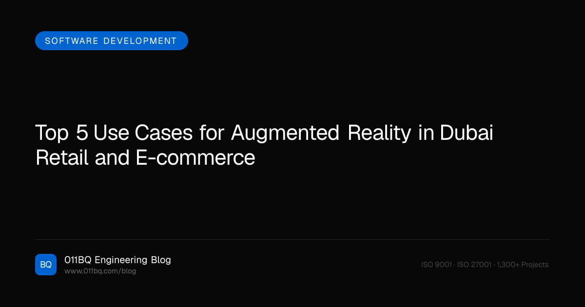 Top 5 Anwendungsfälle für Augmented Reality im Einzelhandel und E-Commerce in Dubai