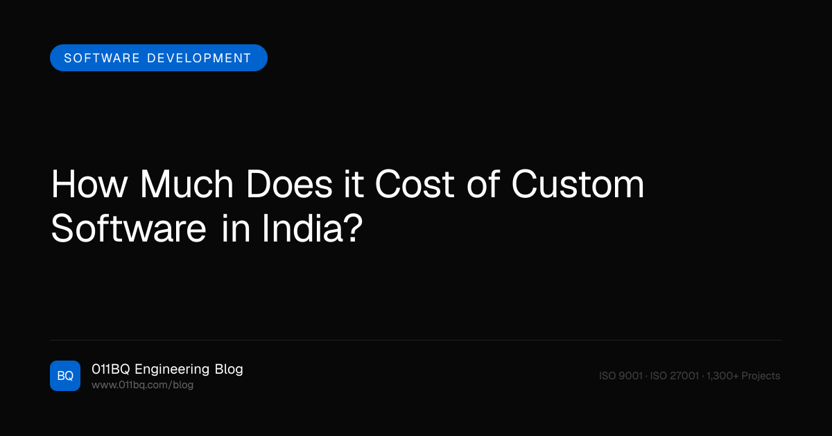 Wie viel kostet maßgeschneiderte Software in Indien?