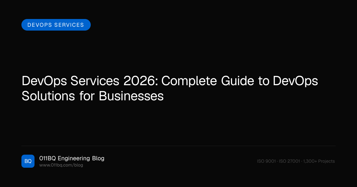 DevOps Services 2026: Complete Guide to DevOps Solutions for Businesses