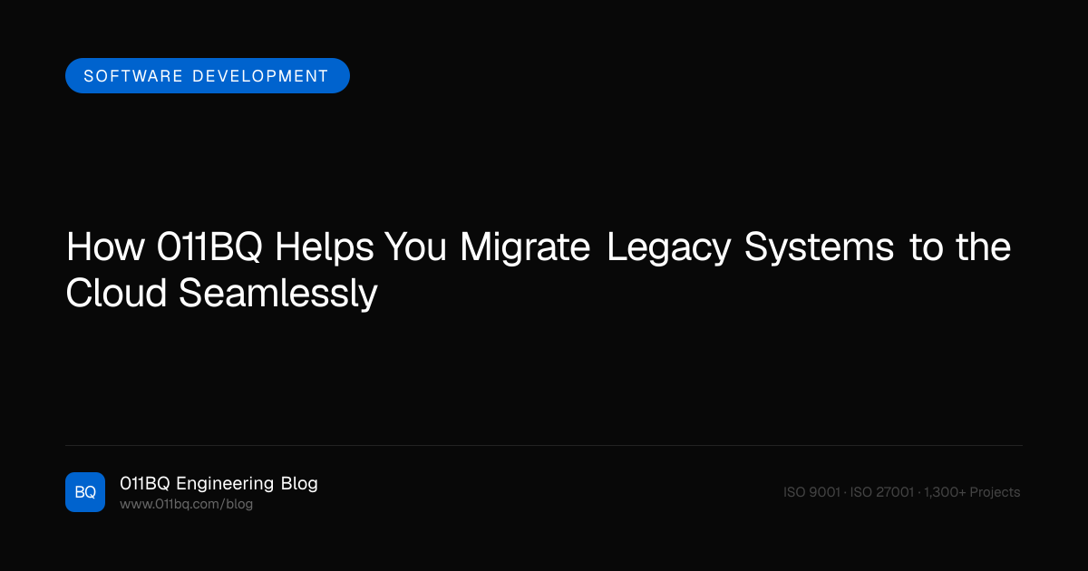Wie 011BQ Ihnen hilft, Legacy-Systeme nahtlos in die Cloud zu migrieren