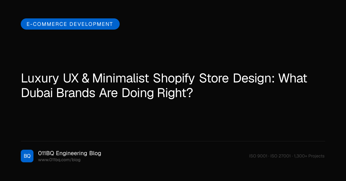 Luxuriöses UX & minimalistisches Shopify Store Design: Was machen Dubai-Marken richtig?