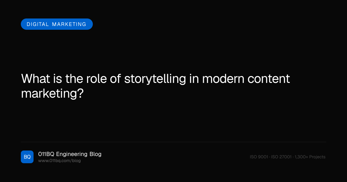 Welche Rolle spielt Storytelling im modernen Content-Marketing?

