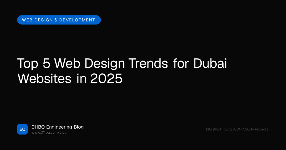 Top 5 Web Design Trends for Dubai Websites in 2025