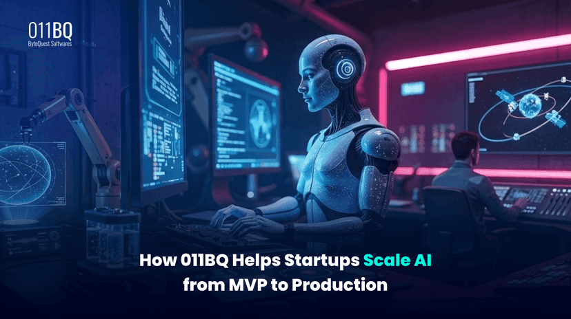 How 011BQ Helps Startups Scale AI from MVP to Production
