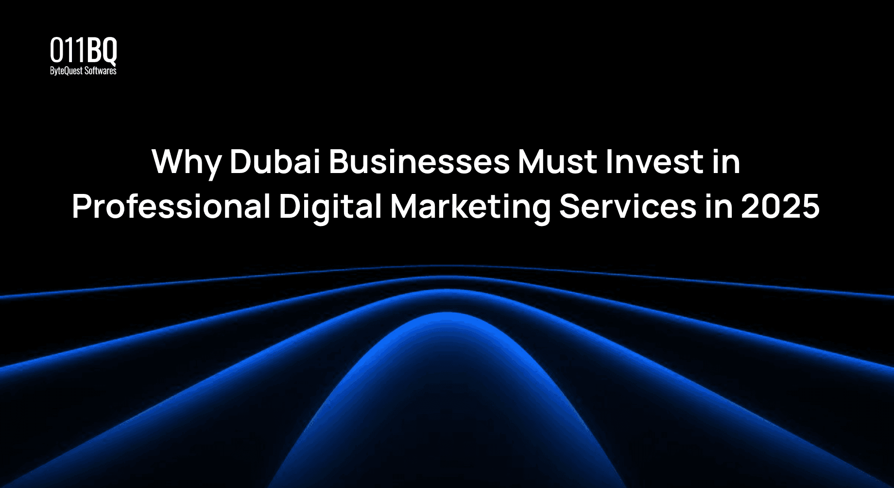 Why Dubai Businesses Must Invest in Professional Digital Marketing Services in 2025