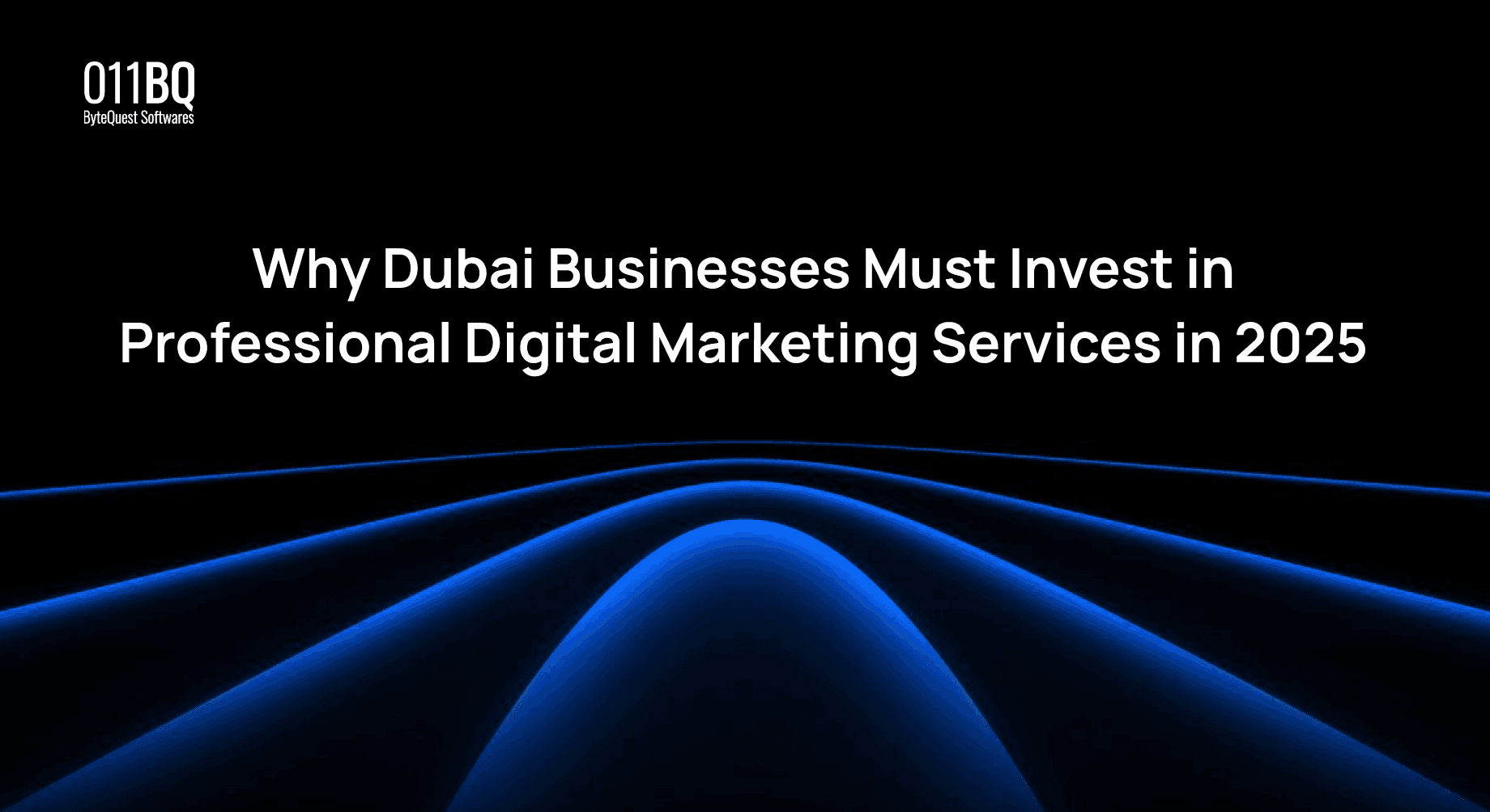 Why Dubai Businesses Must Invest in Professional Digital Marketing Services in 2025