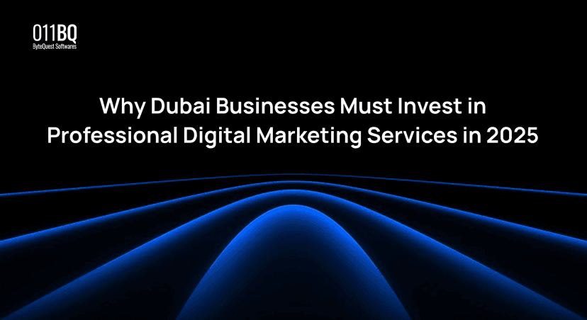 Why Dubai Businesses Must Invest in Professional Digital Marketing Services in 2025