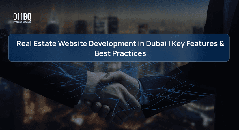 Real Estate Website Development in Dubai | Key Features & Best Practices
