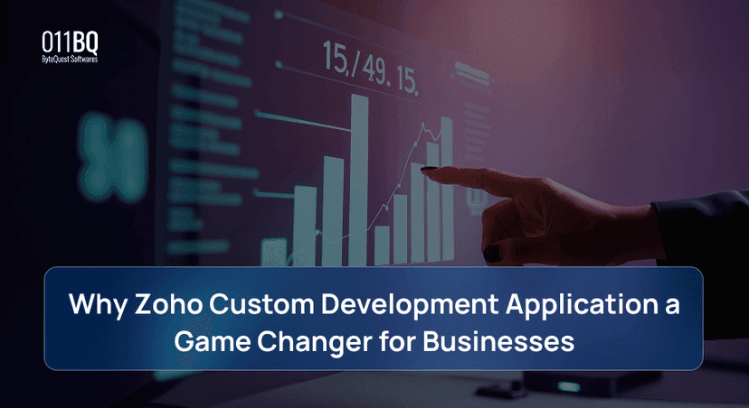 Why Zoho Custom Development Application a Game Changer for Businesses
