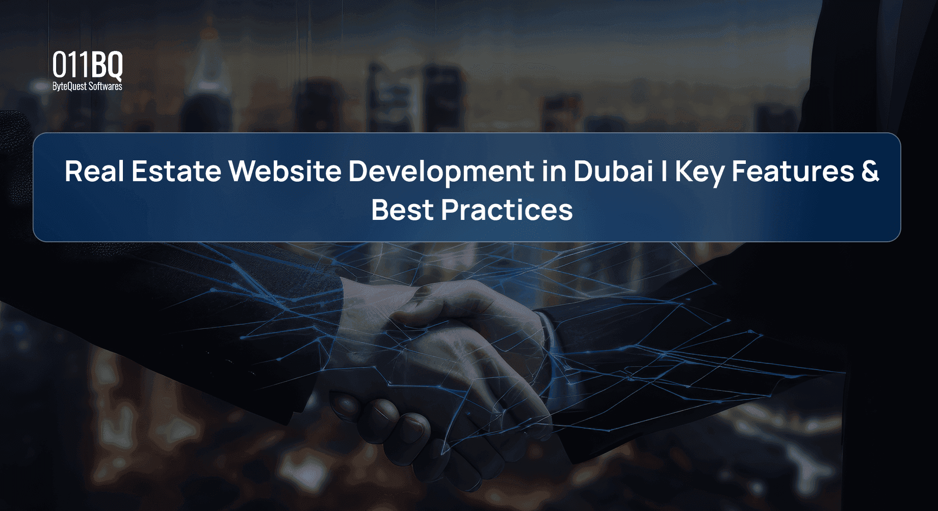Real Estate Website Development in Dubai | Key Features & Best Practices